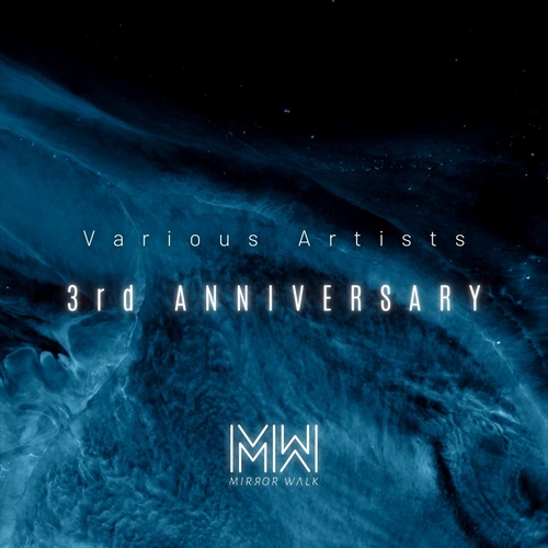 VA - 3rd Anniversary [MW065]